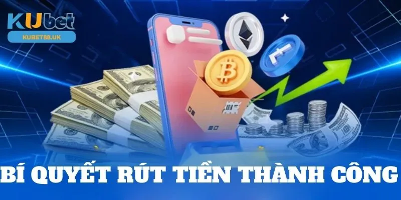 Bí quyết thực hiện giao dịch tại Kubet88 thành công ngay 